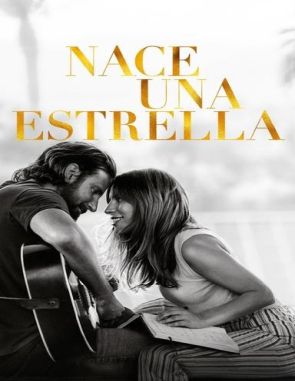 Nace una estrella (2018) (Películas)