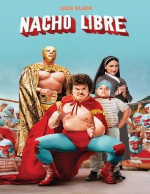 Nacho Libre (2006) (Películas)