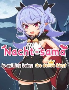 Nacht sama is Quitting Being the Demon King (PC)