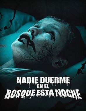 Nadie_duerme_en_el_bosque_esta_noche Nadie duerme en el bosque esta noche (2020) (Películas)