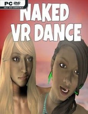 Naked VR Dance (PC)