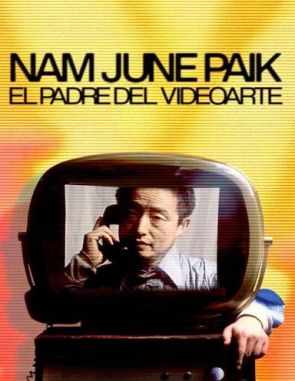 Nam June Paik: Moon Is the Oldest TV (2023) (Películas)