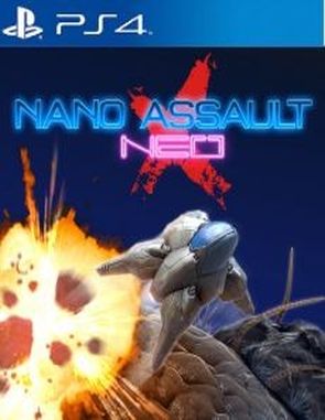 Nano Assault NEO X (PS4)