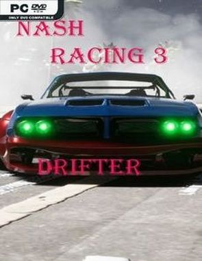 Nash Racing 3: Drifter (PC)