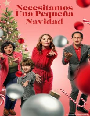 Necesitamos una pequeña Navidad (2022) (Películas)