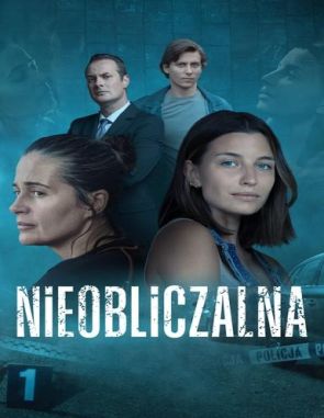 Nieobliczalna Nieobliczalna (2024) (Películas)