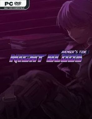 Night Blood: Avengers Tide (PC)