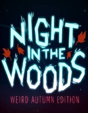 Night in the Woods: Weird Autumn Edition (PC)
