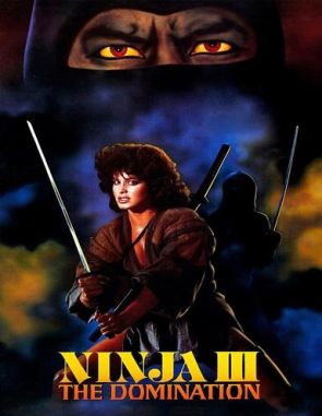 Ninja III: La dominación (1984) (Películas)