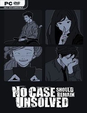 No Case Should Remain Unsolved (PC)