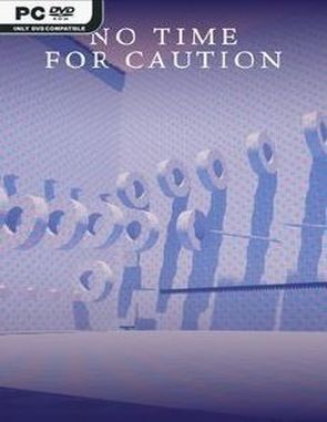 No_Time_For_Caution No Time For Caution (PC)