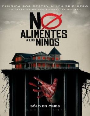 No alimentes a los niños (2023) (Películas)