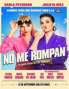 No me rompan (2023) (Películas)