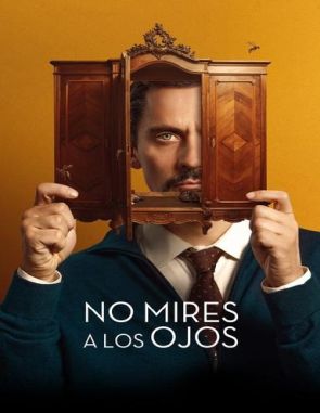 No mires a los ojos (2022) (Películas)