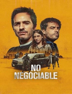 No negociable (2024) (Películas)