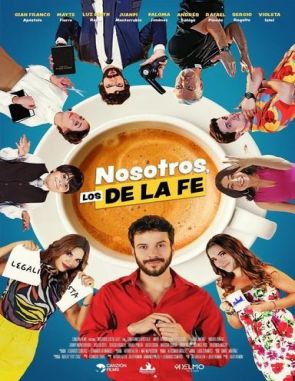 Nosotros,_los_De_la_Fe Nosotros los De la Fe (2023) (Películas)