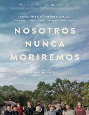 Nosotros_nunca_moriremos Nosotros nunca moriremos (2023) (Películas)