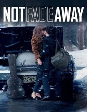 Not Fade Away (2012) (Películas)