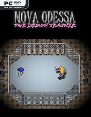 Nova Odessa: The Demon Trainer (PC)
