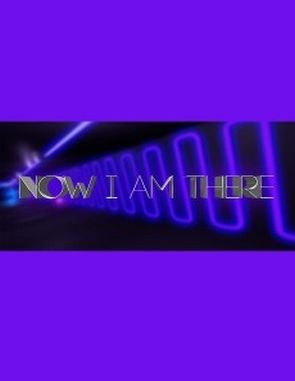 Now I Am There (PC)