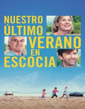 Nuestro último verano en Escocia (2014) (Películas)