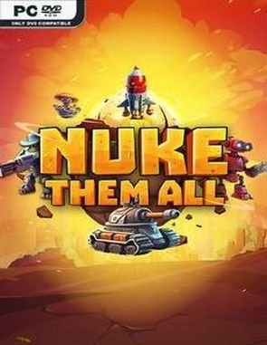 Nuke Them All (PC)