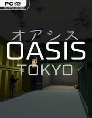 OASIS Tokyo (PC)