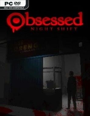 Obsessed Night Shift (PC)