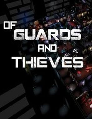 Of Guards And Thieves (PC)