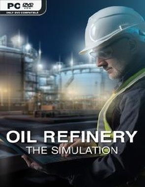 Oil Refinery The Simulation (PC)