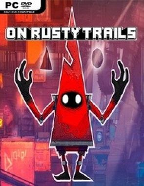 On Rusty Trails (PC)