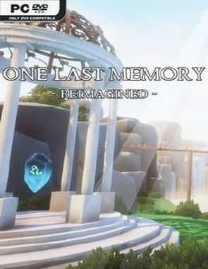 One Last Memory Reimagined (PC)