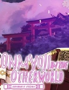 Onmyoji in the Otherworld: Sayaka's Story (PC)