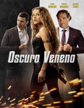 Oscuro veneno (2023) (Películas)