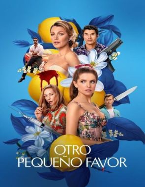 Otro pequeño favor (2024) (Películas)