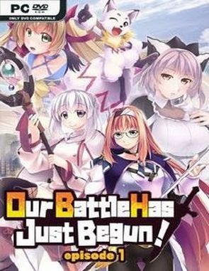 Our Battle Has Just Begun Episode 1 (PC)