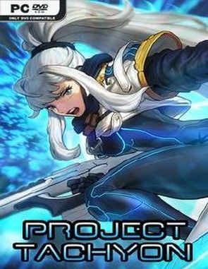 PROJECT TACHYON (PC)