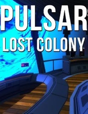 PULSAR: Lost Colony (PC)