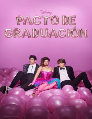 Pacto de graduación (2017) (Películas)