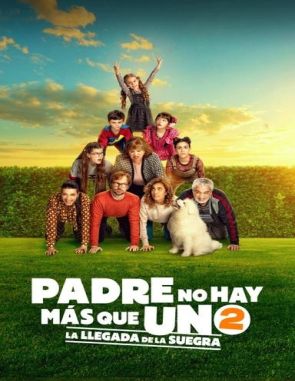 Padre_no_hay_mas_que_uno_2_La_llegada_de_la_suegra Padre no hay más que uno 2 (2020) (Películas)