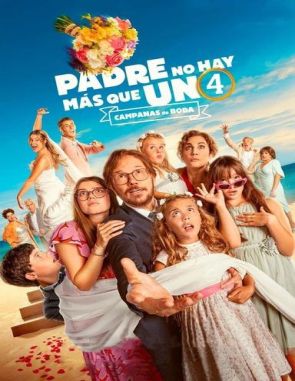 Padre no hay más que uno 4: Campanas de boda (2024) (Películas)