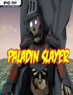 Paladin Slayer (PC)