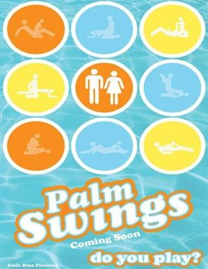 Palm Swings (2017) (Películas)