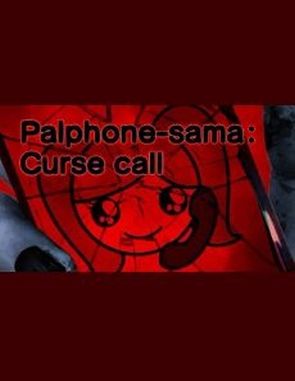 Palphone_sama_Curse_call Palphone sama Curse call (PC)