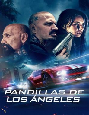 Pandillas de Los Ángeles (2023) (Películas)