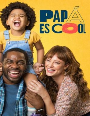 Papa_es_cool Papá es cool (2023) (Películas)