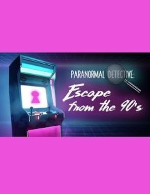 Paranormal_Detective_Escape_from_the_90s Paranormal Detective: Escape from the 90s (PC)