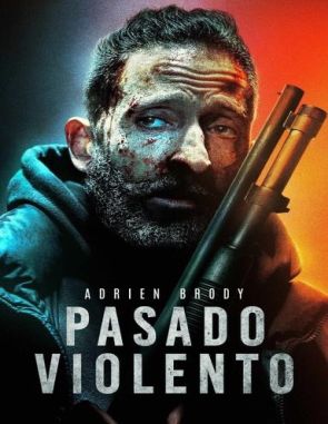 Pasado violento (2023) (Películas)