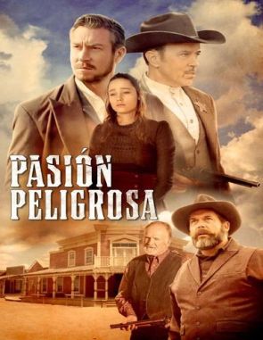 Pasión peligrosa (2023) (Películas)