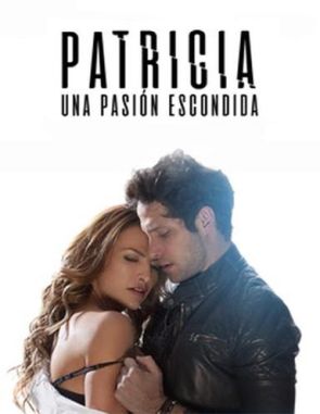 Patricia, una pasión escondida (2020) (Películas)